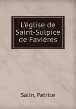 L`glise de Saint-Sulpice de Favires