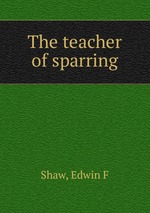 The teacher of sparring
