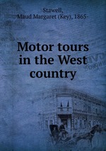 Motor tours in the West country