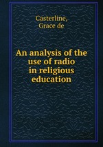 An analysis of the use of radio in religious education