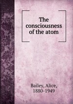 The consciousness of the atom