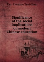 Significance of the social implications of modern Chinese education