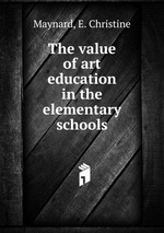 The value of art education in the elementary schools
