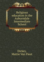 Religious education in the Auburndale Intermediate School