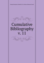Cumulative Bibliography. v. 11