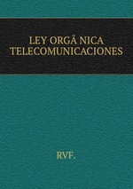 LEY ORGNICA TELECOMUNICACIONES
