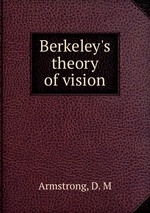 Berkeley`s theory of vision