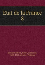 Etat de la France. 8