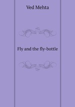 Fly and the fly-bottle