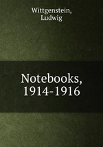 Notebooks, 1914-1916