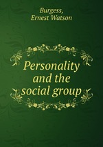 Personality and the social group