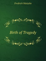 Birth of Tragedy
