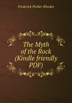 The Myth of the Rock (Kindle friendly PDF)