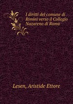 I diritti del comune di Rimini verso il Collegio Nazareno di Roma