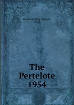 The Pertelote. 1954