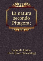 La natura secondo Pitagora;