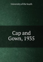 Cap and Gown, 1935