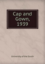 Cap and Gown, 1939