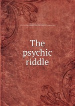 The psychic riddle