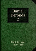 Daniel Deronda. 2