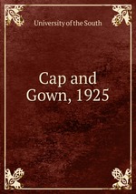 Cap and Gown, 1925
