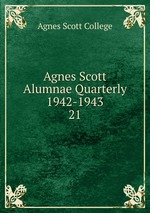 Agnes Scott Alumnae Quarterly 1942-1943. 21