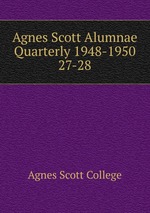 Agnes Scott Alumnae Quarterly 1948-1950. 27-28