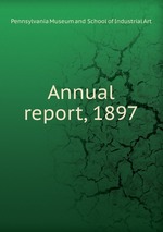 Annual report, 1897