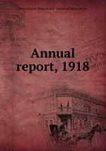 Annual report, 1918