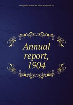 Annual report, 1904