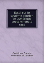 Essai sur le systme silurien de l`Amrique septentrionale. text
