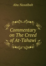 Commentary on The Creed of At-Tahawi