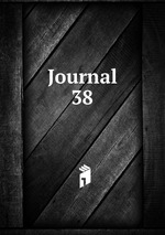 Journal. 38