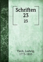 Schriften. 23