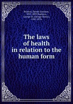 The laws of health in relation to the human form