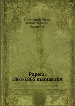 Papers, 1861-1865 manuscript