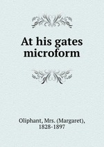 At his gates microform