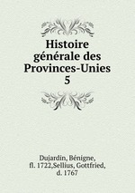 Histoire gnrale des Provinces-Unies. 5