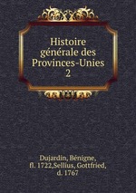 Histoire gnrale des Provinces-Unies. 2