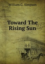 Toward The Rising Sun