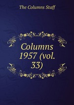 Columns. 1957 (vol. 33)