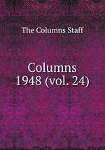 Columns. 1948 (vol. 24)