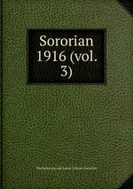 Sororian. 1916 (vol. 3)