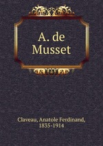 A. de Musset