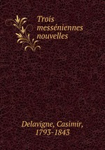 Trois messniennes nouvelles