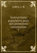Instructions populaires pour des premires communion. 7