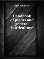 Handbook of plants and general horticulture