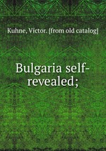 Bulgaria self-revealed;