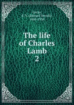 The life of Charles Lamb. 2