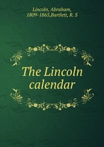 The Lincoln calendar